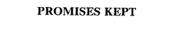 PROMISES KEPT trademark