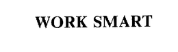 WORK SMART trademark