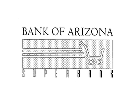 BANK OF ARIZONA SUPER BANK trademark