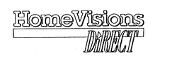 HOMEVISIONS DIRECT trademark
