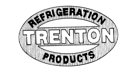 TRENTON REFRIGERATION PRODUCTS trademark