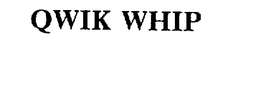 QWIK WHIP trademark