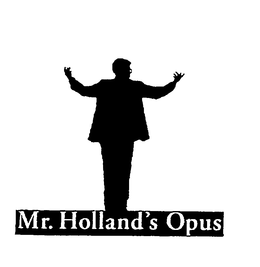 MR. HOLLAND'S OPUS trademark