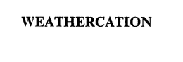 WEATHERCATION trademark