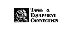 TOOL & EQUIPMENT CONNECTION trademark
