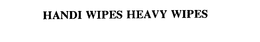 HANDI WIPES HEAVY WIPES trademark