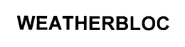 WEATHERBLOC trademark