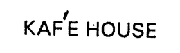 KAFE HOUSE trademark