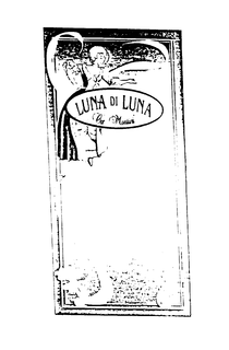 CA' MONTINI LUNA DI LUNA trademark