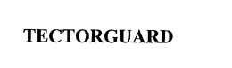 TECTORGUARD trademark
