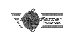 CYBERFORCE INTERNATIONAL trademark