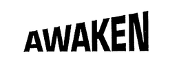 AWAKEN trademark