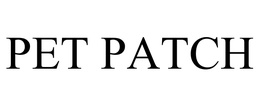 PET PATCH trademark