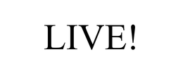LIVE! trademark