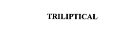 TRILIPTICAL trademark