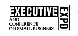 EXECUTIVE EXPO AND CONFERENCE ON SMALL BUSINESS trademark