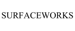 SURFACEWORKS trademark