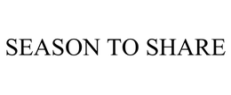 SEASON TO SHARE trademark