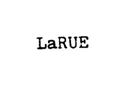 LARUE trademark