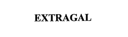 EXTRAGAL trademark