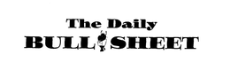 THE DAILY BULLSHEET trademark