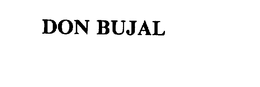 DON BUJAL trademark