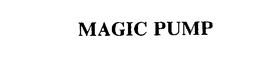 MAGIC PUMP trademark