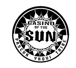 CASINO OF THE SUN PASCUA YAQUI TRIBE trademark