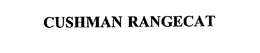 CUSHMAN RANGECAT trademark