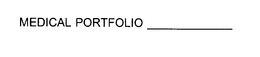MEDICAL PORTFOLIO trademark