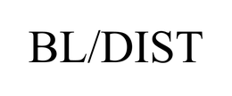 BL/DIST trademark