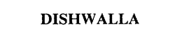 DISHWALLA trademark
