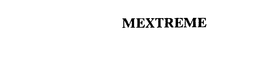 MEXTREME trademark