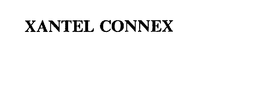XANTEL CONNEX trademark