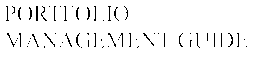 PORTFOLIO MANAGEMENT GUIDE trademark