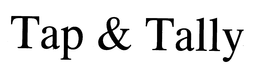 TAP & TALLY trademark