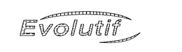 EVOLUTIF trademark