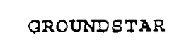 GROUNDSTAR trademark