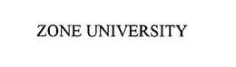 ZONE UNIVERSITY trademark