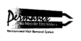 PERMANEX NO NEEDLE ELECTROLYSIS PERMANNENT HAIR REMOVAL SYSTEM trademark