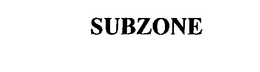 SUBZONE trademark
