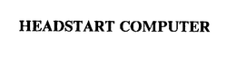 HEADSTART COMPUTER trademark