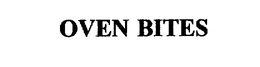 OVEN BITES trademark