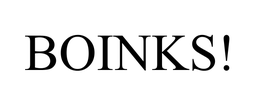 BOINKS! trademark