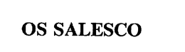OS SALESCO trademark