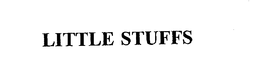 LITTLE STUFFS trademark