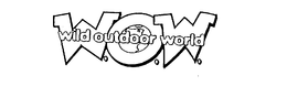 W.O.W. WILD OUTDOOR WORLD trademark