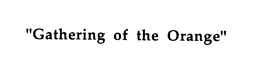 GATHERING OF THE ORANGE trademark
