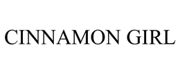 CINNAMON GIRL trademark