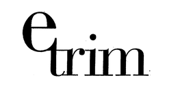 ETRIM trademark